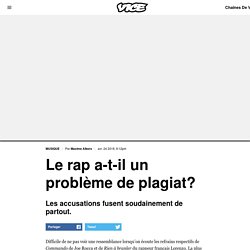 Le rap a-t-il un problème de plagiat? - VICE Québec
