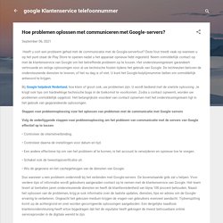 Hoe problemen oplossen met communiceren met Google-servers?