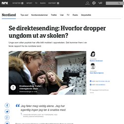 – Problemene starter i barndommen - NRK Nordland - Lokale nyheter, TV og radio