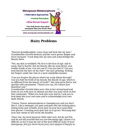 Hairy Problems - Hair Loss - Alopecia - Menopause - Susun Weed - Herbal Medicine and Wise Woman Support