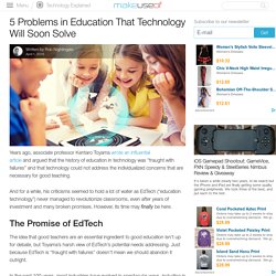 5 Problems in Education That Technology Will Soon Solve