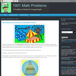 Special Blog Carnival Edition of 1001 Math Problems !