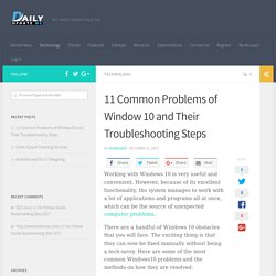 11 Common Problems of Window 10 and Their Troubleshooting Steps - Daily Update Me