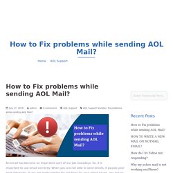 How to Fix problems while sending AOL Mail?