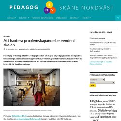 Att hantera problemskapande beteenden i skolan - Pedagog Skåne Nordväst