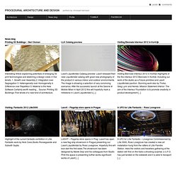 News blog - procedural architecture and design