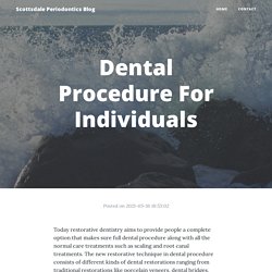 Dental Procedure For Individuals