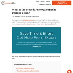 What is the Procedure for QuickBooks Desktop Login?