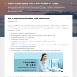 What is the procedure of unlocking a lock Gmail account?