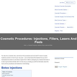 Cosmetic Procedures: Injections, Fillers, Lasers and Peels - American Cosmetic Association