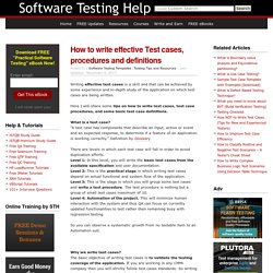 How to write effective Test cases, procedures and definitions