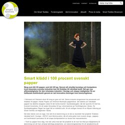 Smart klädd i 100 procent svenskt papper