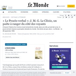 « Le Procès-verbal »: J. M. G. Le Clézio, un poète à ranger du côté des voyants