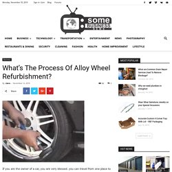 What’s The Process Of Alloy Wheel Refurbishment?