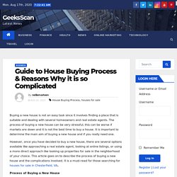 Guide to House Buying Process & Reasons Why it is so Complicated - GeeksScan