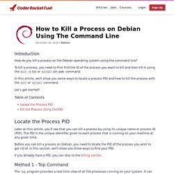 How to Kill a Process on Debian Using The Command Line