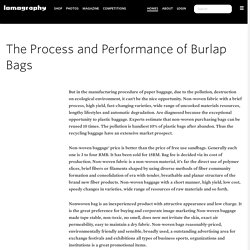 The Process and Performance of Burlap Bags