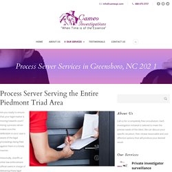 Process Server Services in Greensboro, NC 202 1