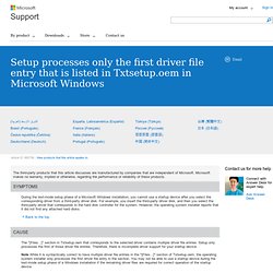 Setup processes only the first driver file entry that is listed in Txtsetup.oem in Microsoft Windows