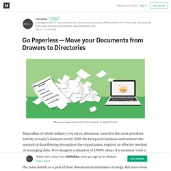Go Paperless — Document Processing to Move your Documents from Drawers to Directories