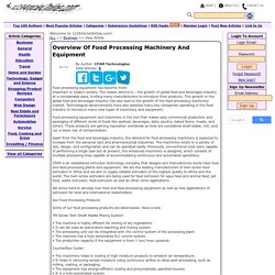 Overview Of Food Processing Machinery And Equipment