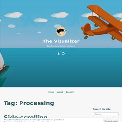 Processing – The Visualizer