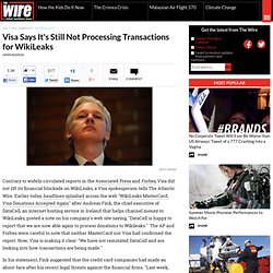 Visa Says It's Still Not Processing Transactions for WikiLeaks - Technology - The Atlantic Wire - Aurora
