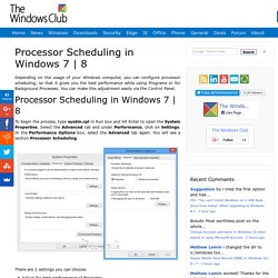Processor Scheduling in Windows 7