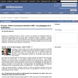 À la Une : Plaisir et processus éducatif en EPS : une pédagogie de la mobilisation