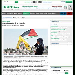 Proche-Orient : Discorde autour de la Palestine