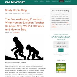 The Procrastinating Caveman: What Human Evolution Teaches Us About Why We Put Off Work and How to Stop