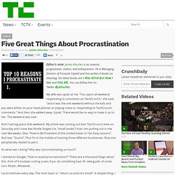 Five Great Things About Procrastination