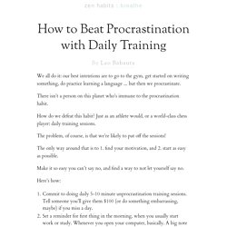 How to Beat Procrastination with Daily Training