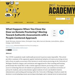What Happens When You Close the Door on Remote Proctoring? Moving Toward Authentic Assessments with a People-Centered Approach