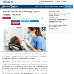 A Guide To Procure Knowledge On Oral Surgery Treatment