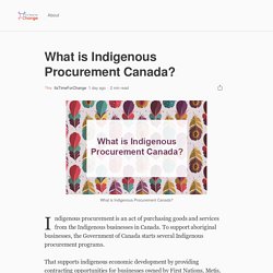 What is Indigenous Procurement Canada?