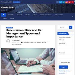 Procurement Risk and Its Management Types and Importance