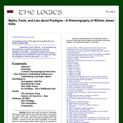 The Logics - Myths, Facts, and Lies about Prodigies : A Historiography of William James Sidis