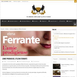 L'amie prodigieuse, d'Elena Ferrante -