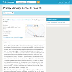 Prodigy Mortgage Lender El Paso TX - El Paso, Texas 79905 (23507796)