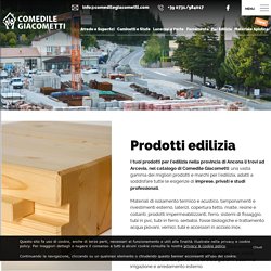 Prodotti per l’edilizia Ancona: materie prime per costruzione case e imprese edili