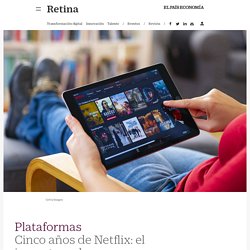 Cinco años de Netflix: el impacto en la producción audiovisual española