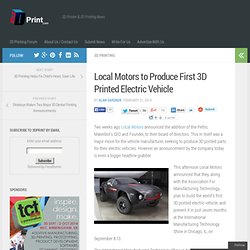 Local Motors to Produce First 3D Printed Electric Vehicle