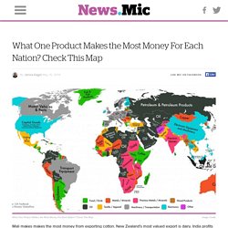 What One Product Makes the Most Money For Each Nation? Check This Map