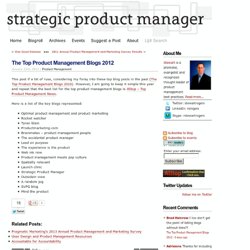 The Top Product Management Blogs 2012 » Strategic Product Manager