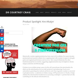 Product Spotlight: Kre-Alkalyn — Dr Courtney Craig
