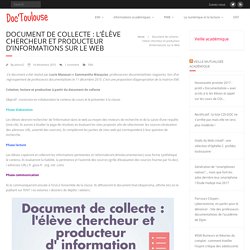 Document de collecte : l’élève chercheur et producteur d’informations sur le Web – Doc'Toulouse