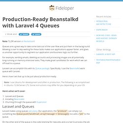 Production-Ready Beanstalkd with Laravel 4 Queues