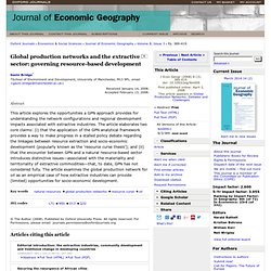 Global production networks and the extractive sector: governing resource-based development
