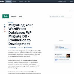 Migrating Your WordPress Database: WP Migrate DB – Production to Development